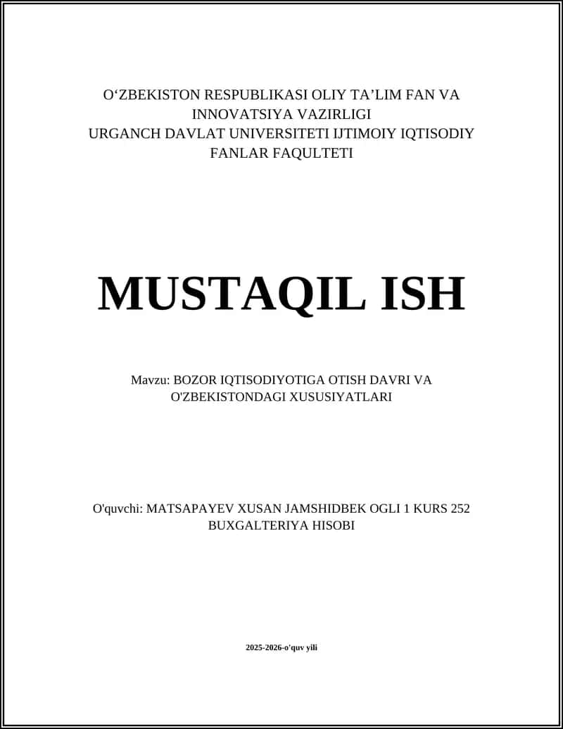 BOZOR IQTISODIYOTIGA OTISH DAVRI VA O'ZBEKISTONDAGI XUSUSIYATLARI 1