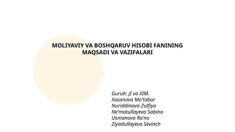 MOLIYAVIY VA BOSHQARUV HISOBI FANINING MAQSADI VA VAZIFALARI 1