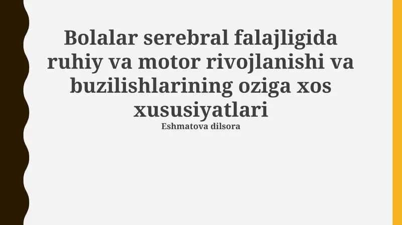 Miya falaji bo'lgan bolalarda motor rivojlanishning o'ziga xos xususiyatlari 1