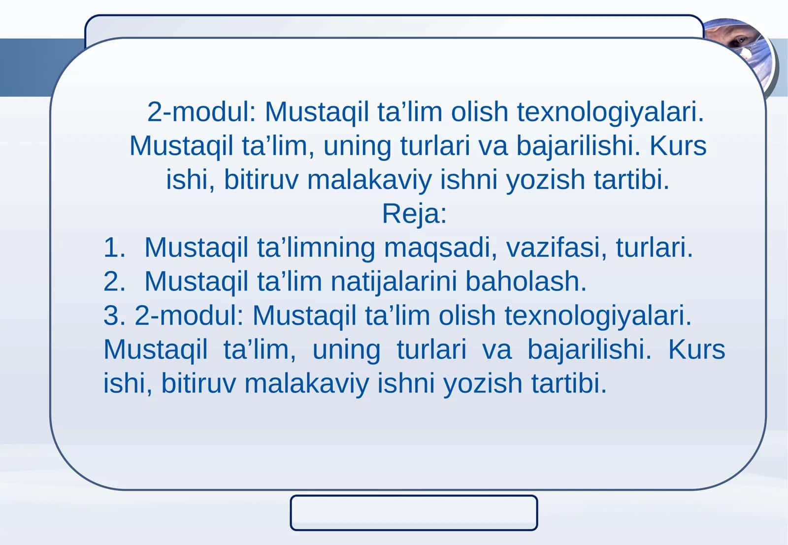 Mustaqil ta’lim olish texnologiyalari 1