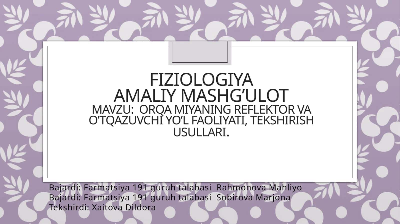 Fiziologiya Amaliy mashg’ulot 1