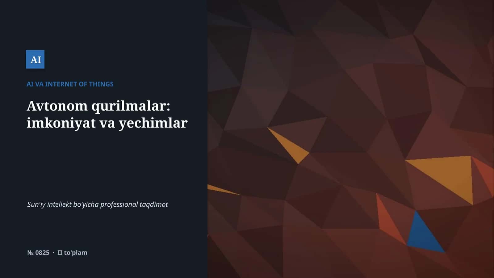 Avtonom qurilmalar: imkoniyat va yechimlar 1