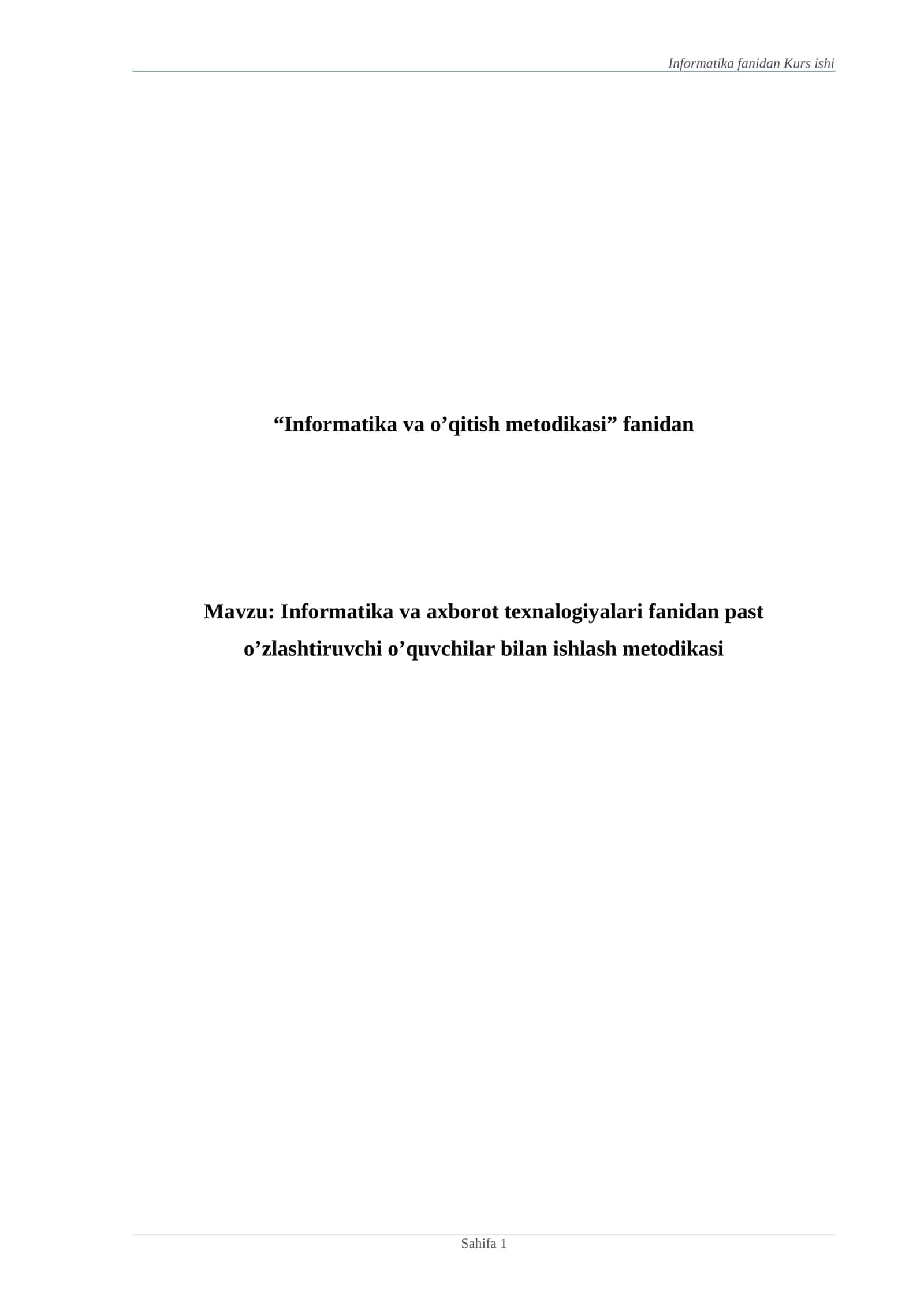 Informatika va axborot texnalogiyalari fanidan past o’zlashtiruvchi o’quvchilar bilan ishlash metodikasi 1
