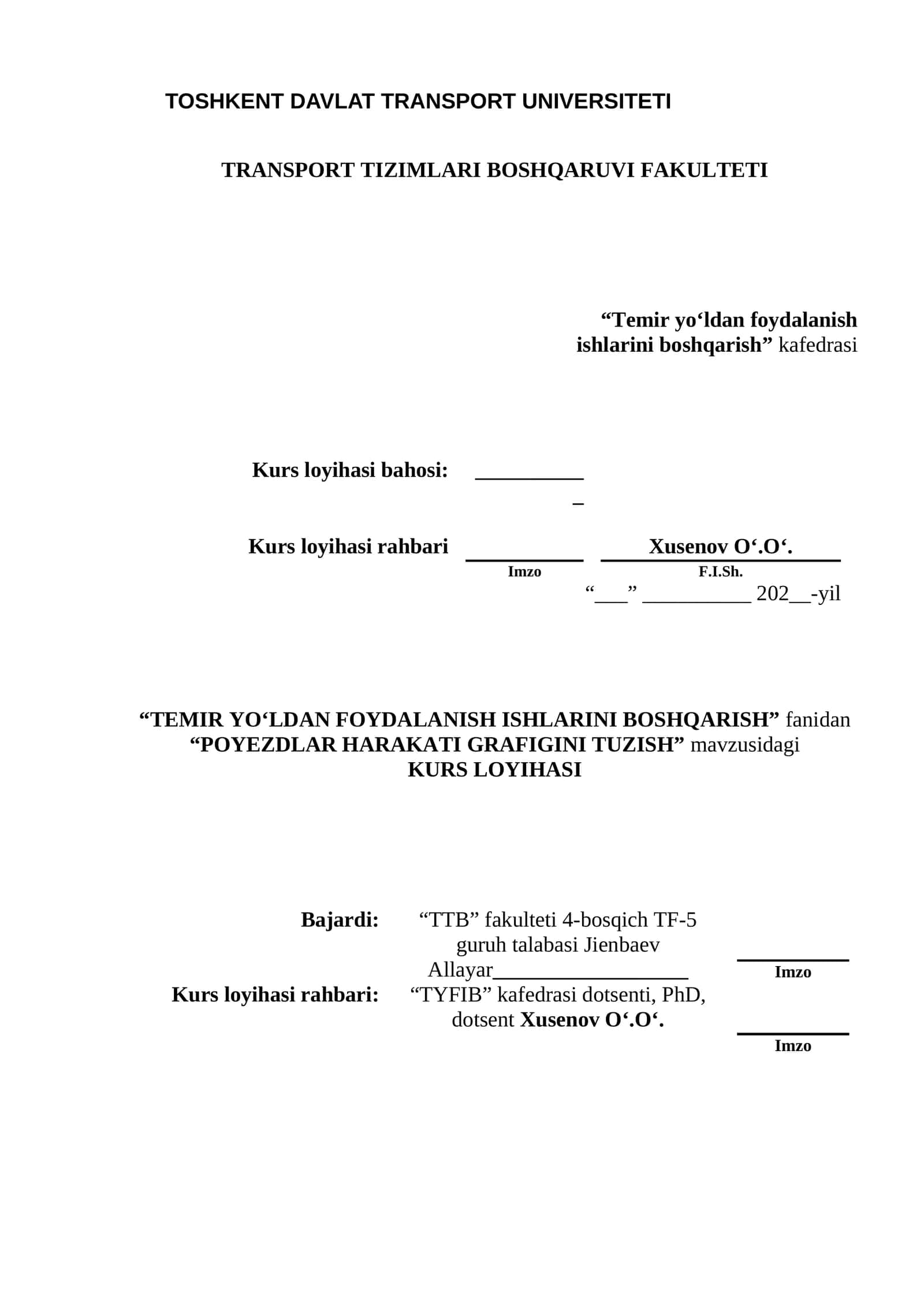 “POYEZDLAR HARAKATI GRAFIGINI TUZISH” KURS LOYIHASI 1