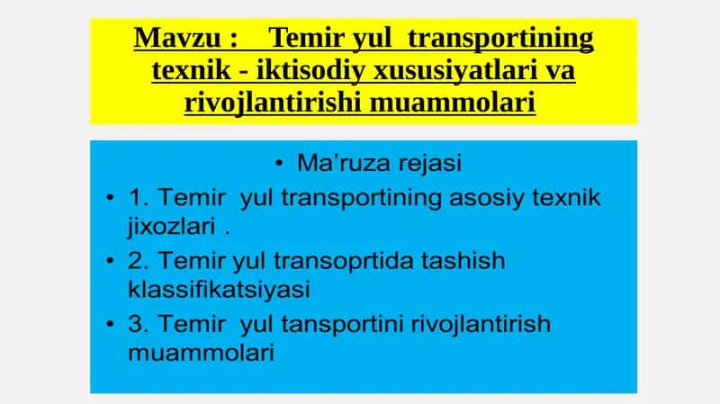 Temiryo‘l transportining texnik-iktisodiy xususiyatlarini variyotgan transport vositalari, elektr ta’minotiq qurilmalari 1