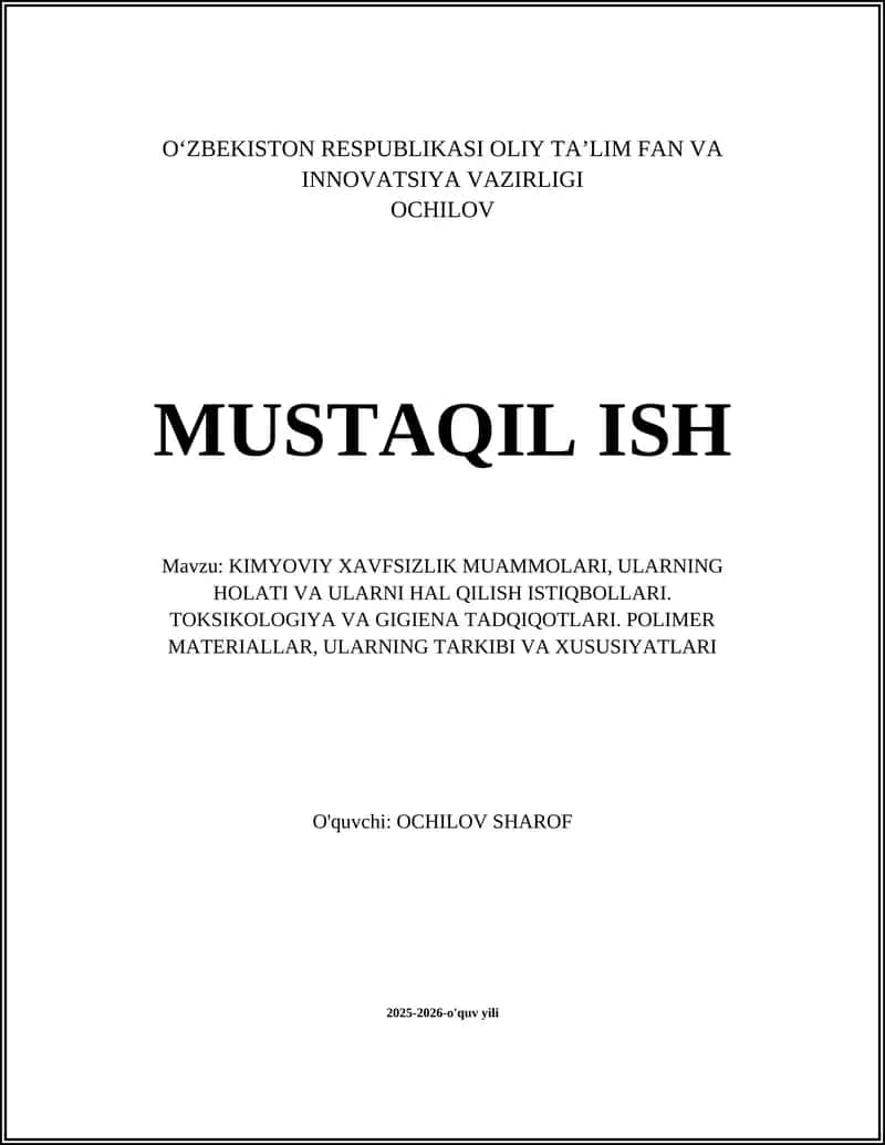 KIMYOVIY XAVFSIZLIK MUAMMOLARI 1
