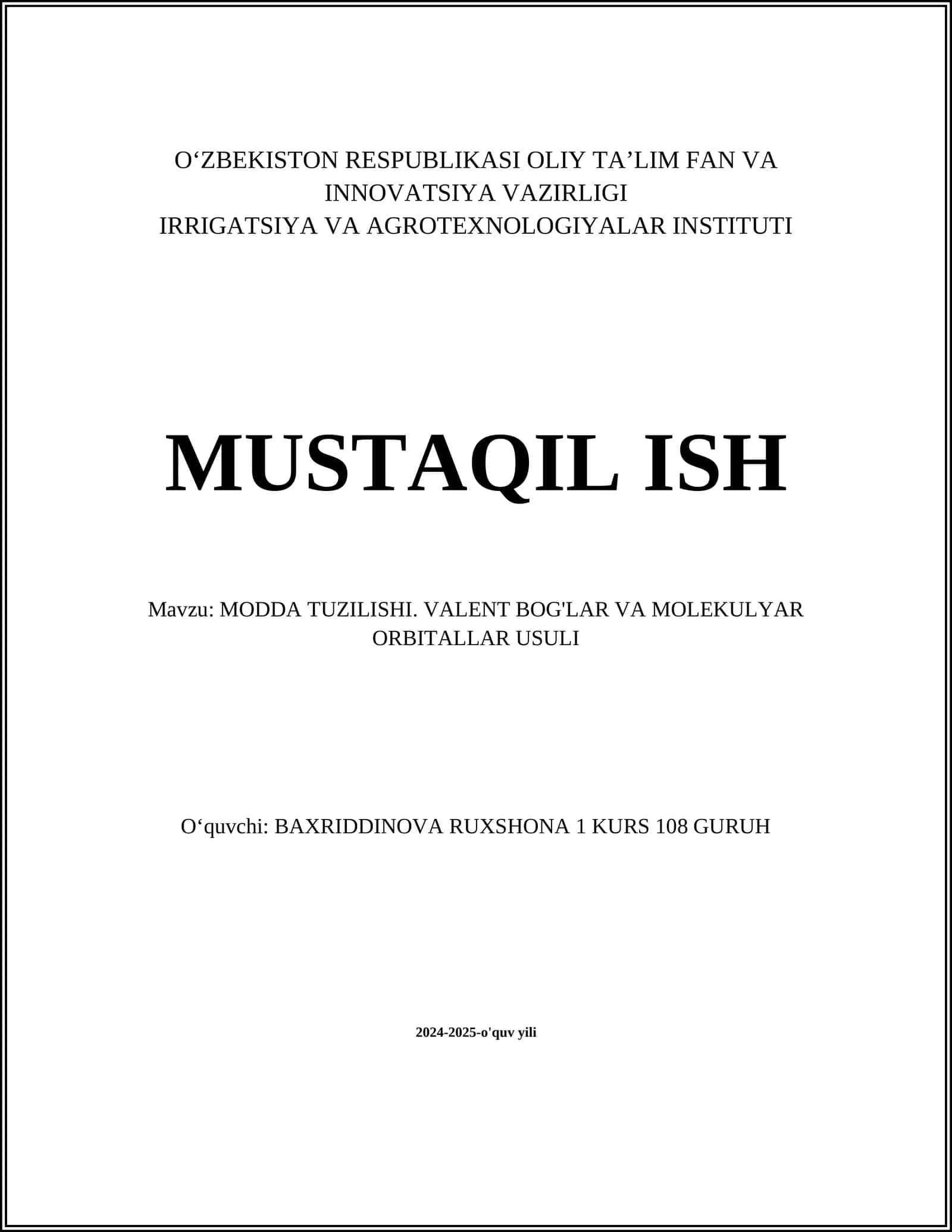 MODDA TUZILISHI. VALENT BOG'LAR VA MOLEKULYAR ORBITALLAR USULI 1