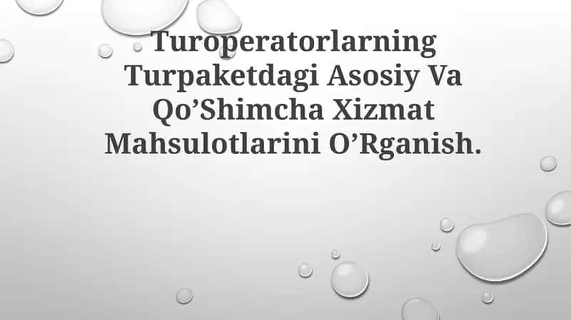 Asosiy Va Qo’Shimcha Xizmat MahsulotlariniO’Rganish 1