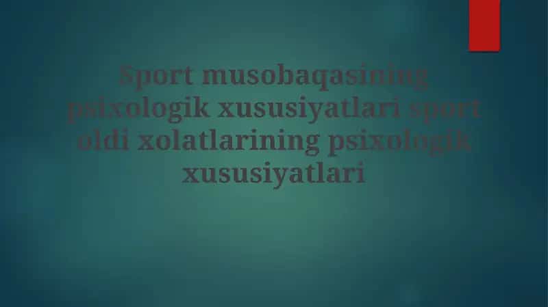 Psixologik tayyorgarlik usullari 1