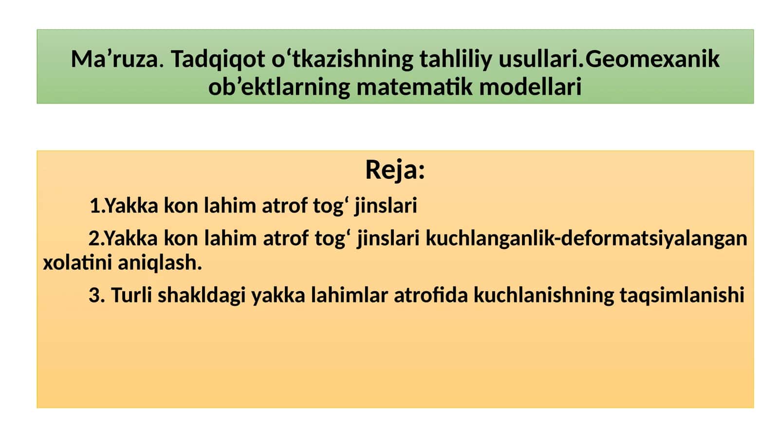 Geomexanik ob’ektlarning matematik modellari 1