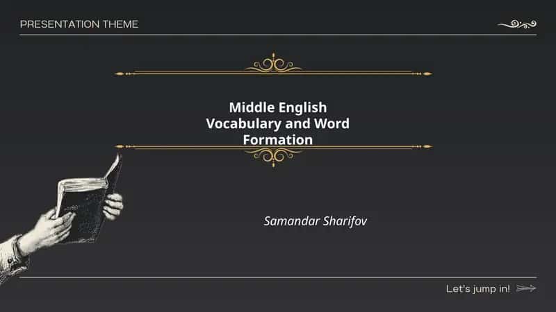 Middle English Vocabulary and Word Formation 1