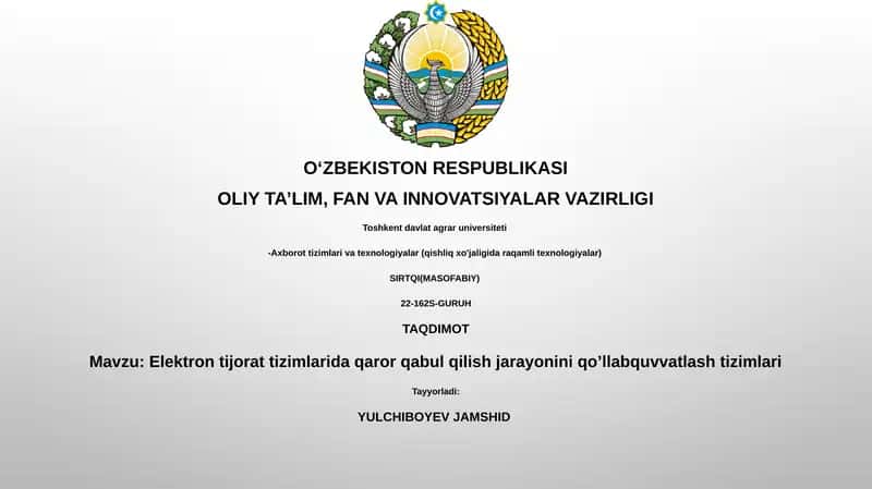 Elektron tijorat tizimlarida qaror qabul qilish jarayonini qo’llabquvvatlash tizimlari 1