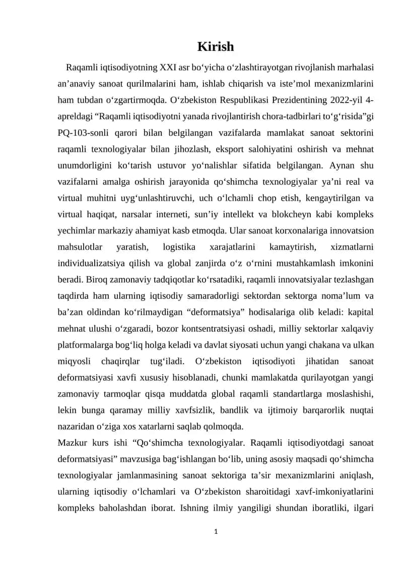 Qo`shimcha texnologiyalar. Raqamli iqtisodiyotdagi sanoat deformatsiyasi. 1