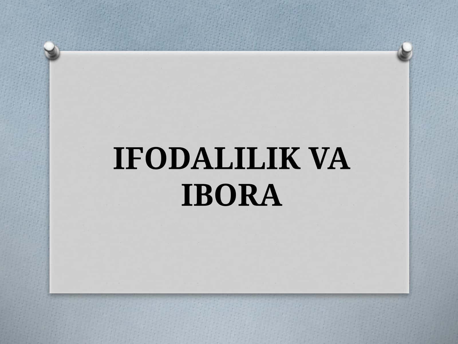 IFODALILIK VA IBORA 1