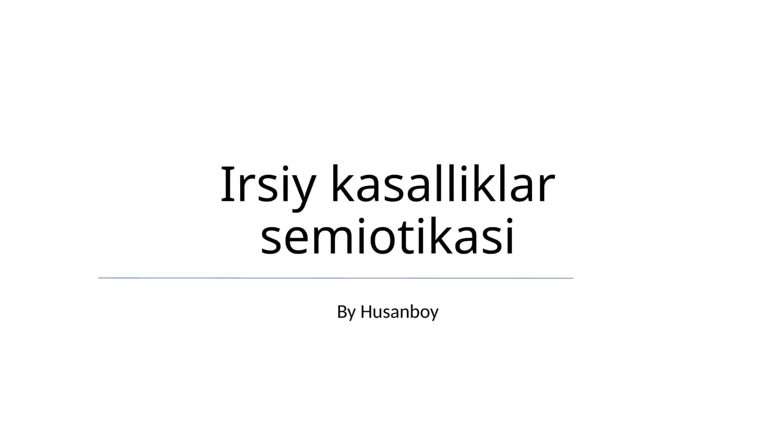 Irsiy kasalliklar semiotikasi 1
