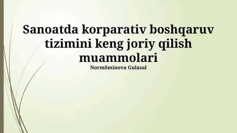 Sanoatda korparativ boshqaruv tizimini keng joriy qilish muammolari 1