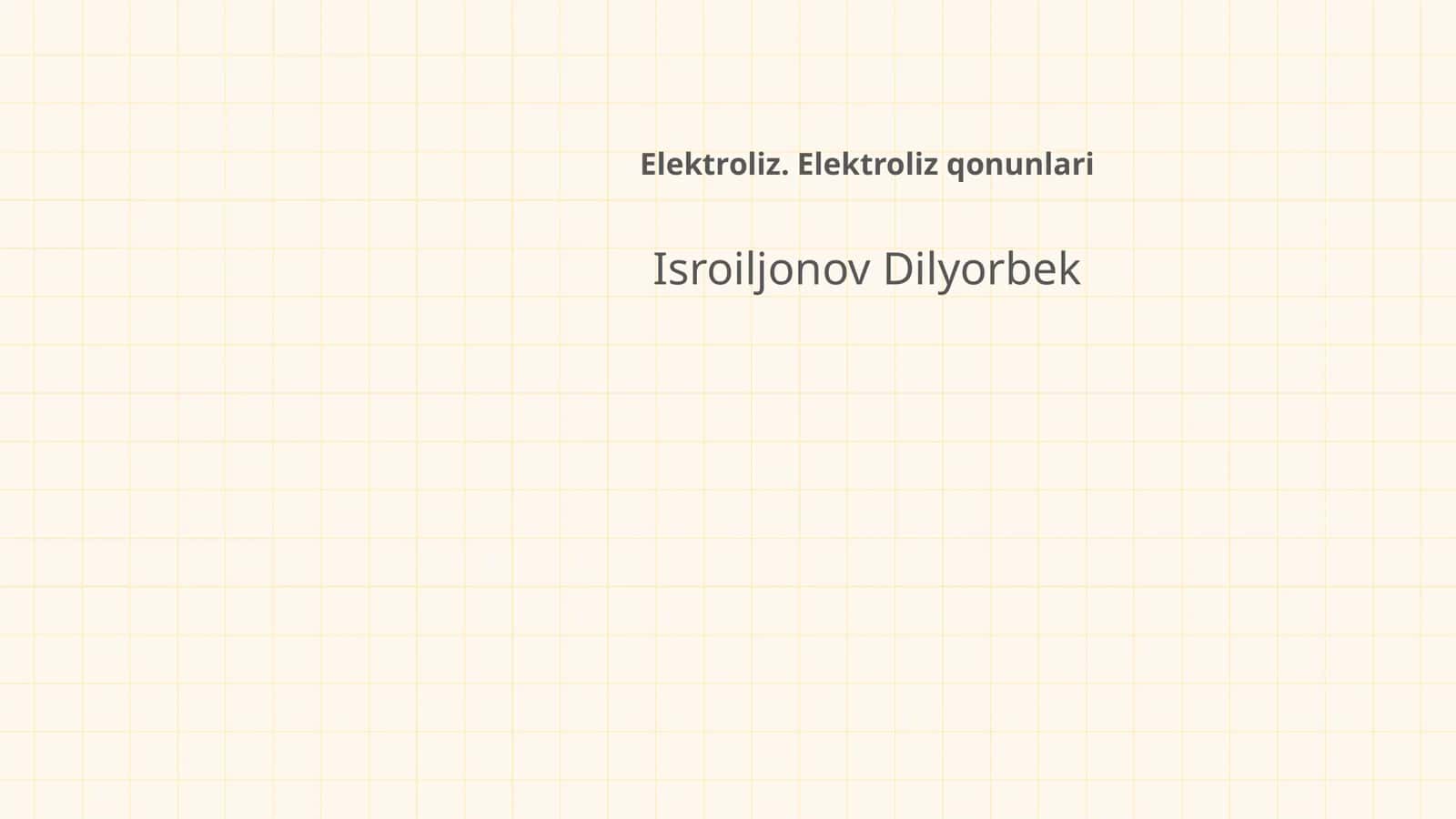 Elektroliz. Elektroliz qonunlari 1
