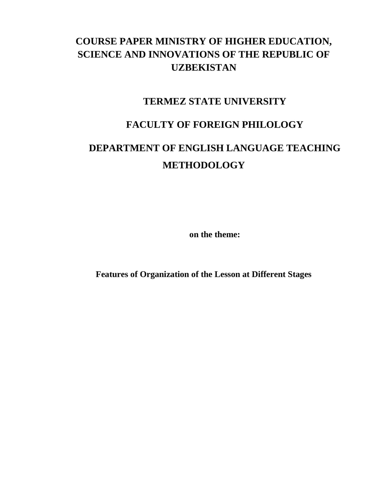Features of Organization of the Lesson at Different Stages 1