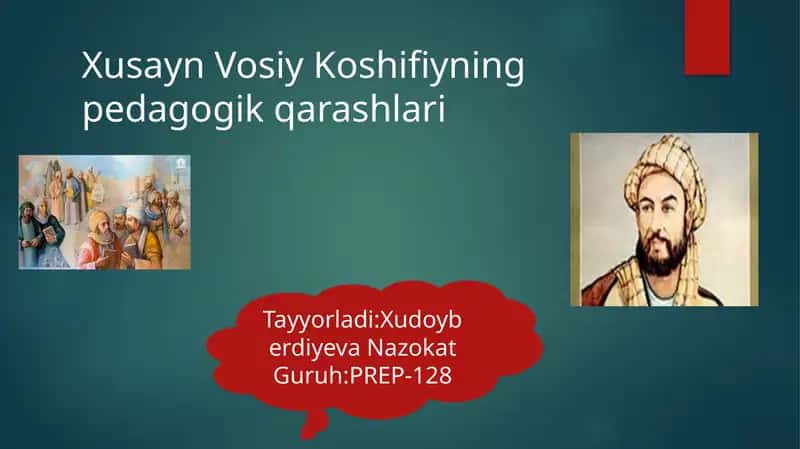 Xusayn Vosiy Koshifiyning pedagogik qarashlari 1