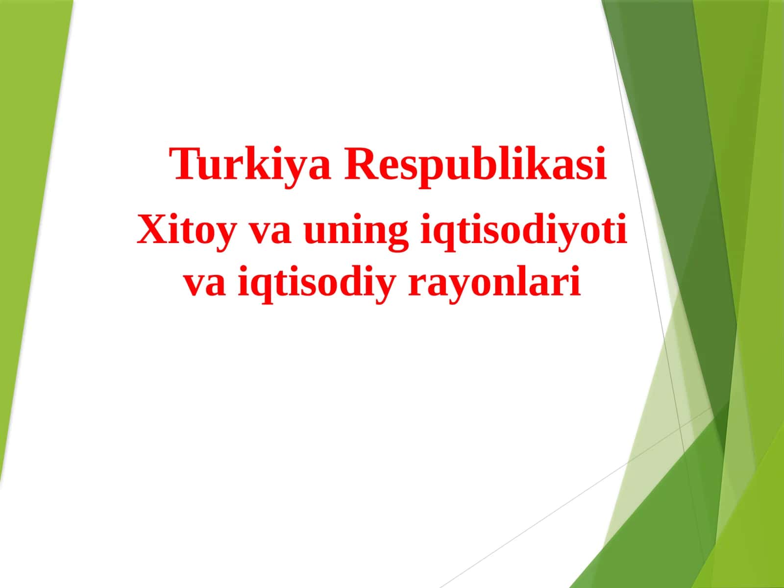 Turkiya Respublikasi, Xitoy va uning iqtisodiyoti va iqtisodiy rayonlari 1