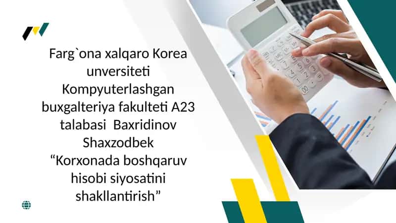 Korxonada boshqaruv hisobi siyosatini shakllantirish 1