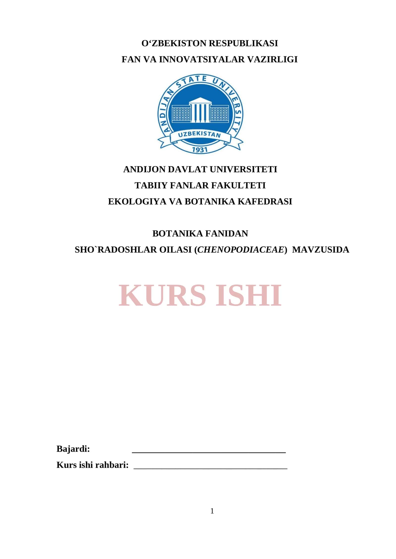 BOTANIKA FANIDAN SHO`RADOSHLAR OILASI (CHENOPODIACEAE) MAVZUSIDA KURS ISHI 1
