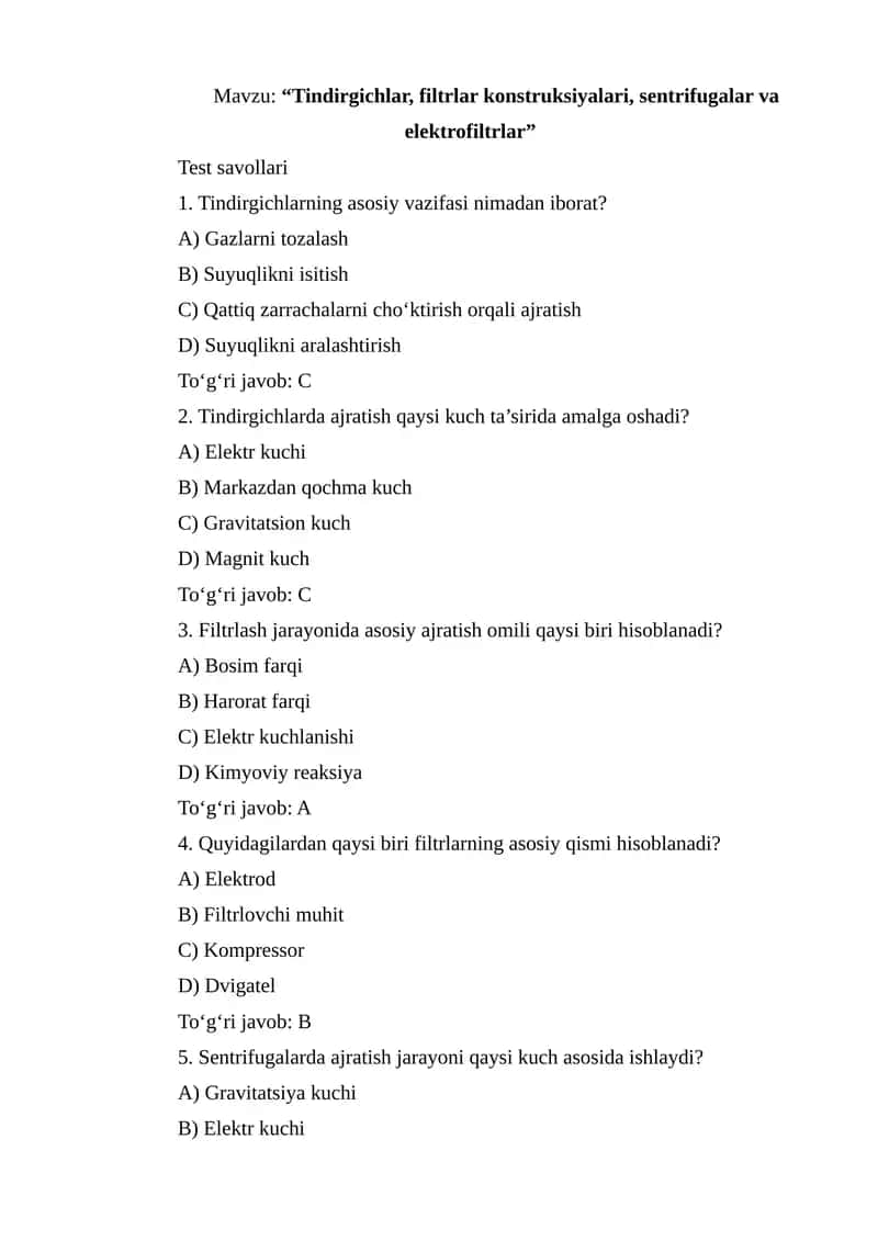 Tindirgichlar, filtrlar konstruksiyalari, sentrifugalar va elektrofiltrlar 1