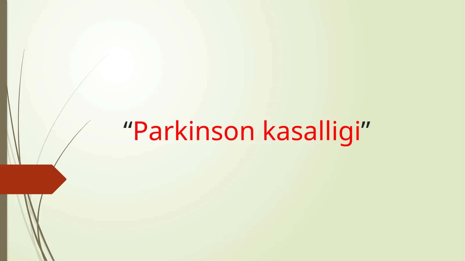 Parkinson kasalligi 1