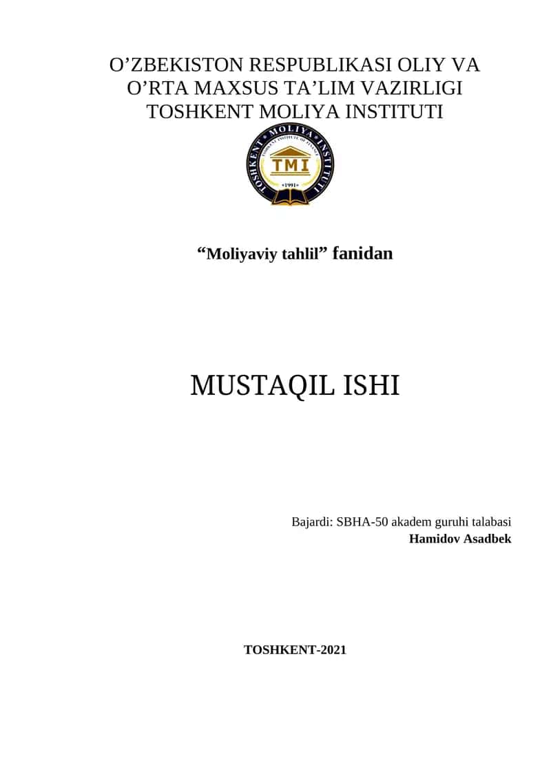 Moliyaviy tahlil fanidan MUSTAQIL ISH 1