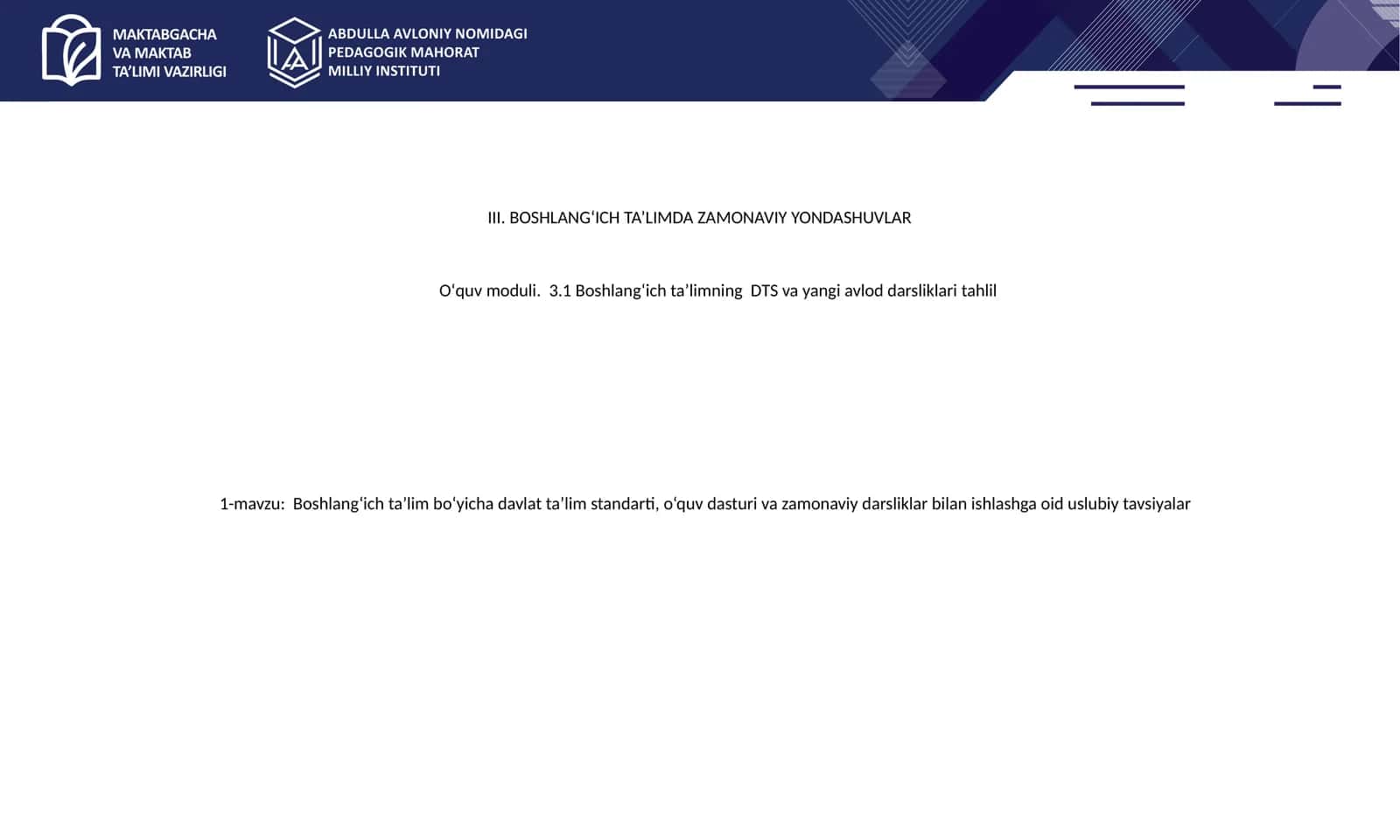 Boshlang‘ich ta’lim bo‘yicha davlat ta’lim standarti, o‘quv dasturi va zamonaviy darsliklar bilan ishlashga oid uslubiy tavsiyalar 1