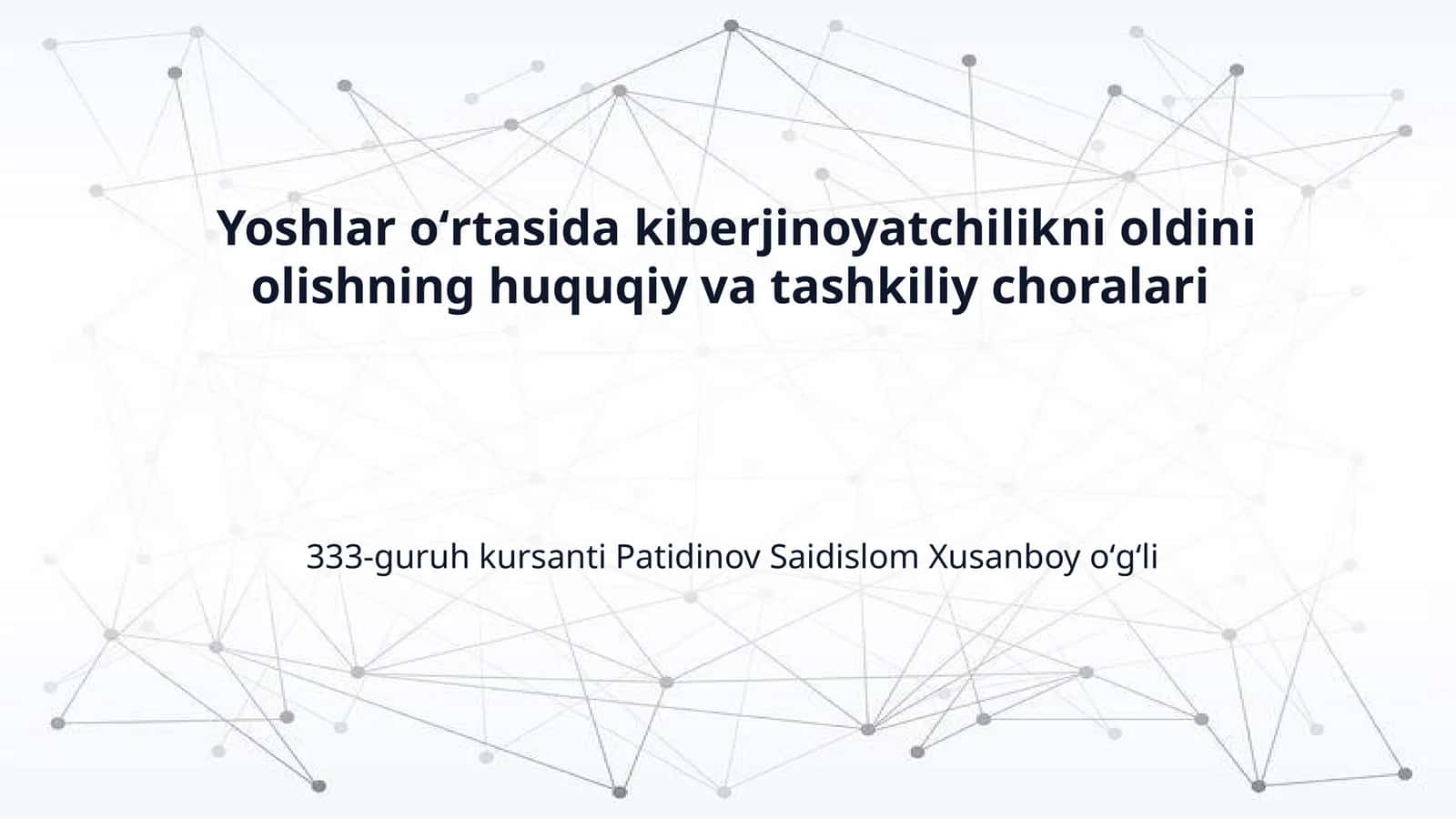 Yoshlar oʻrtasida kiberjinoyatchilikni oldini olishning huquqiy va tashkiliy choralari 1