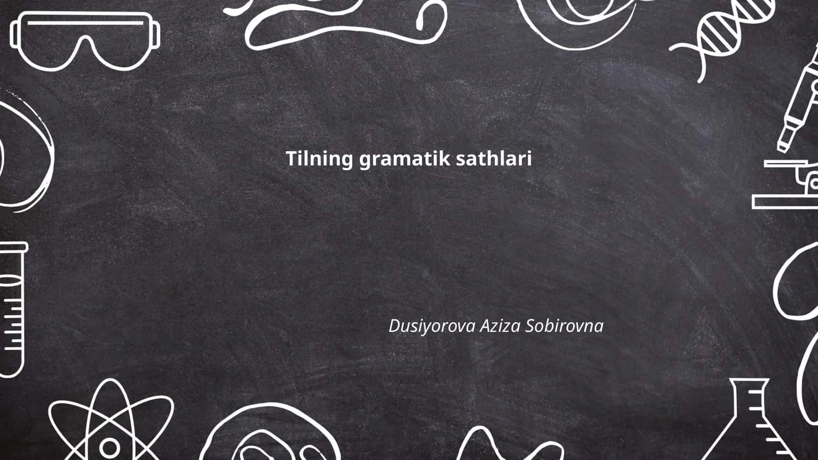 Tilning gramatik sathlari 1
