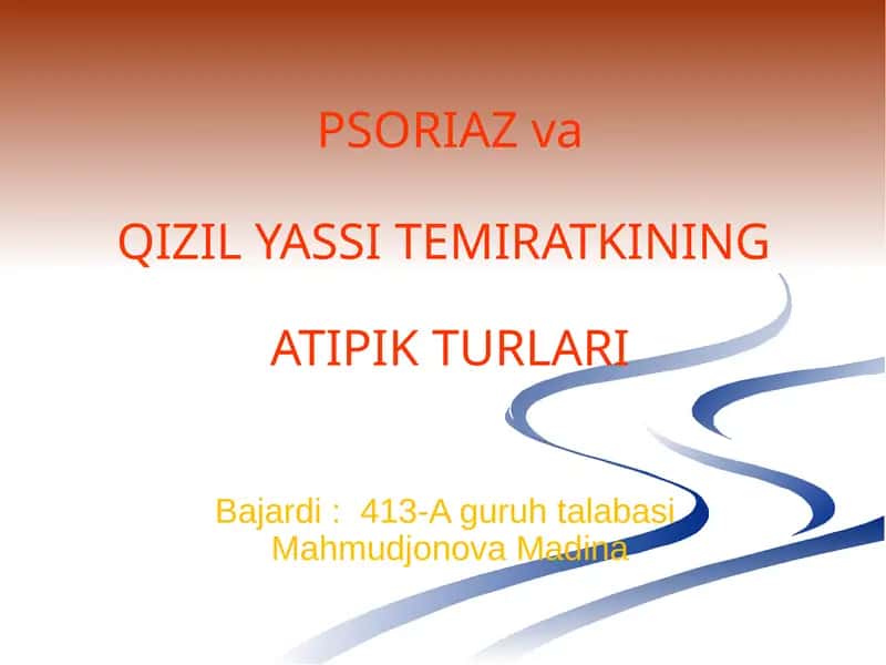 PSORIAZvaQIZIL YASSI TEMIRATKININGATIPIK TURLARI 1