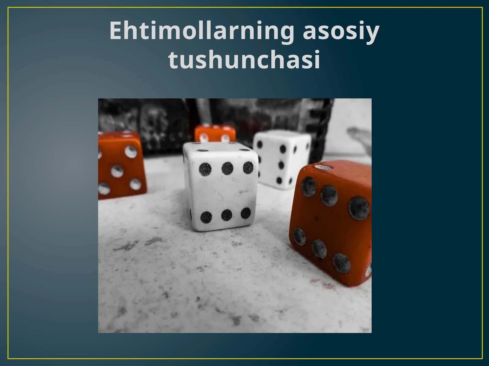 Ehtimollarning asosiy tushunchasi 1