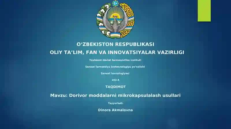 Dorivor moddalarni mikrokapsulalash usullari