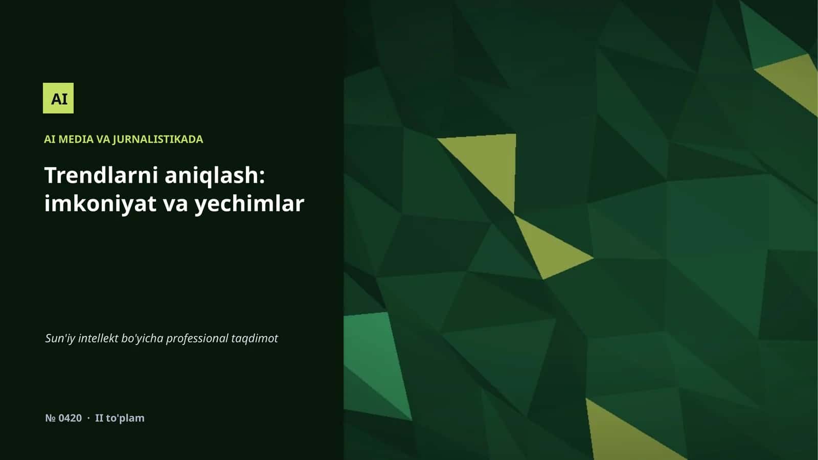 AI MEDIA VA JURNALISTIKADA 1