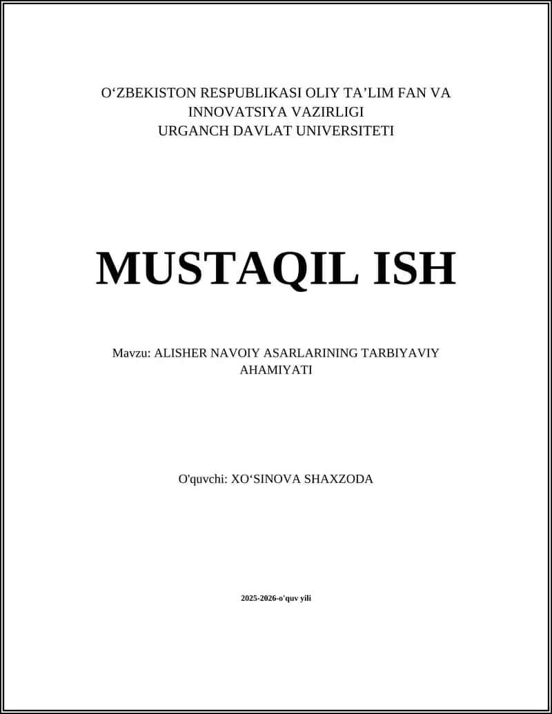 ALISHER NAVOIY ASARLARINING TARBIYAVIY AHAMIYATI 1
