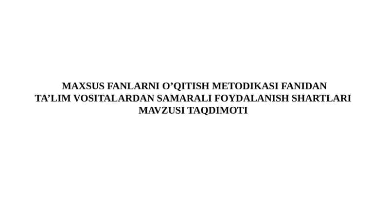Ta'lim Vositalaridan Samarali Foydalanish 1