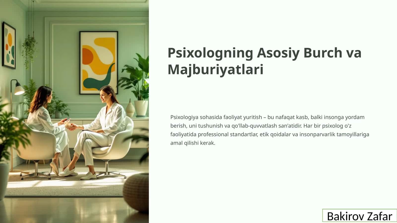 Psixologning Asosiy Burch va Majburiyatlari 1