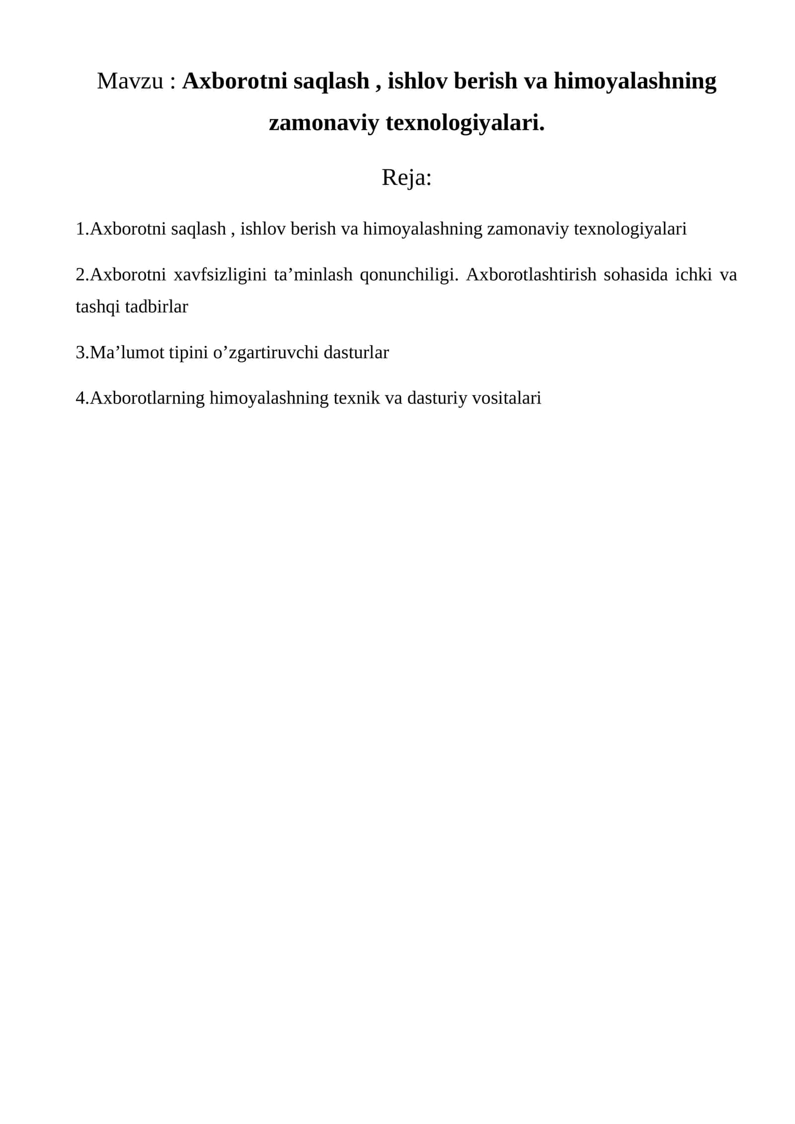 Axborotni saqlash, ishlov berish va himoyalashning zamonaviy texnologiyalari 1