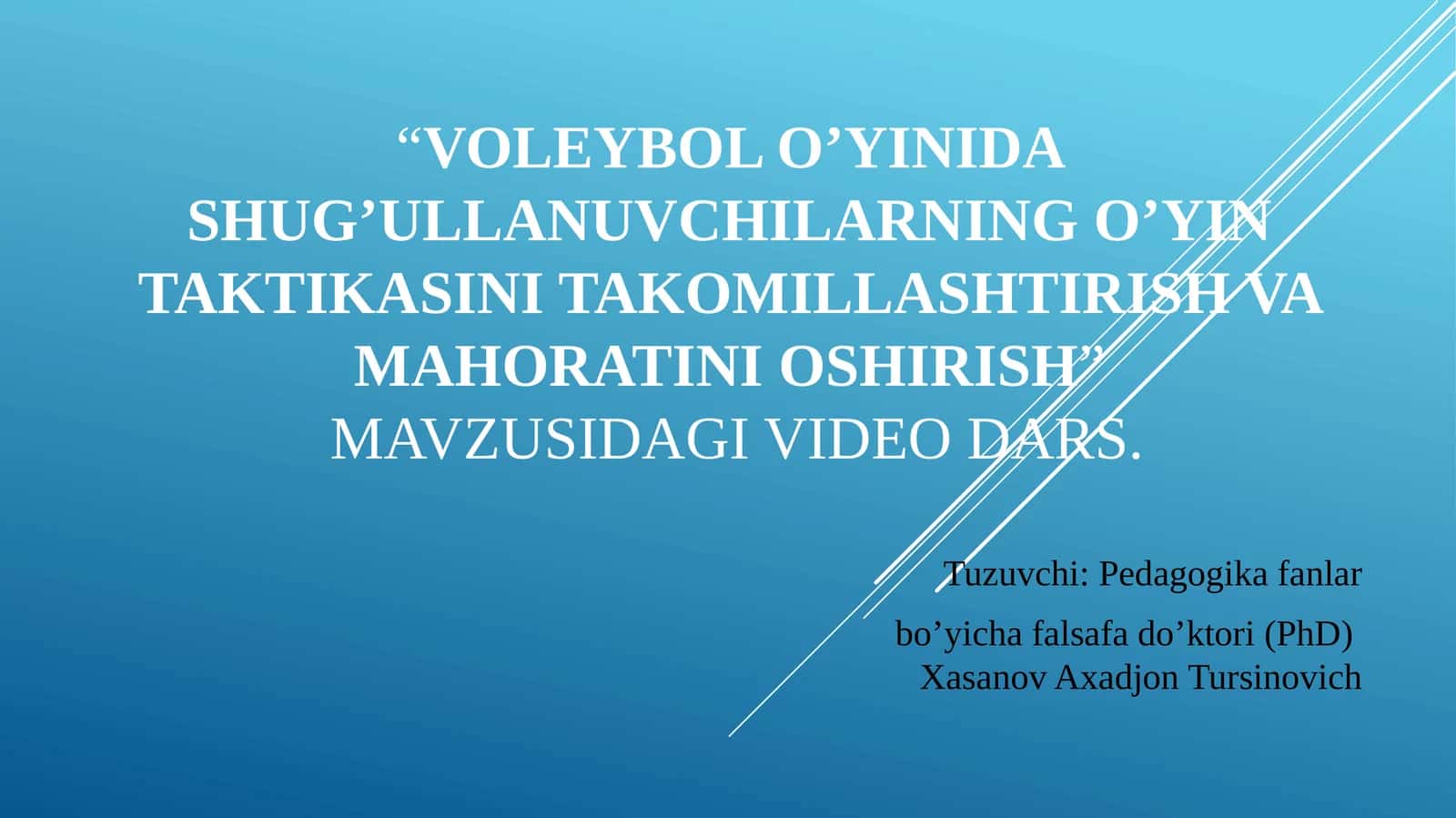 Voleybolo’yini dashug’ullanuvchilarning o’yin taktikasini takomillashtirish va mahoratni o’shirish 1