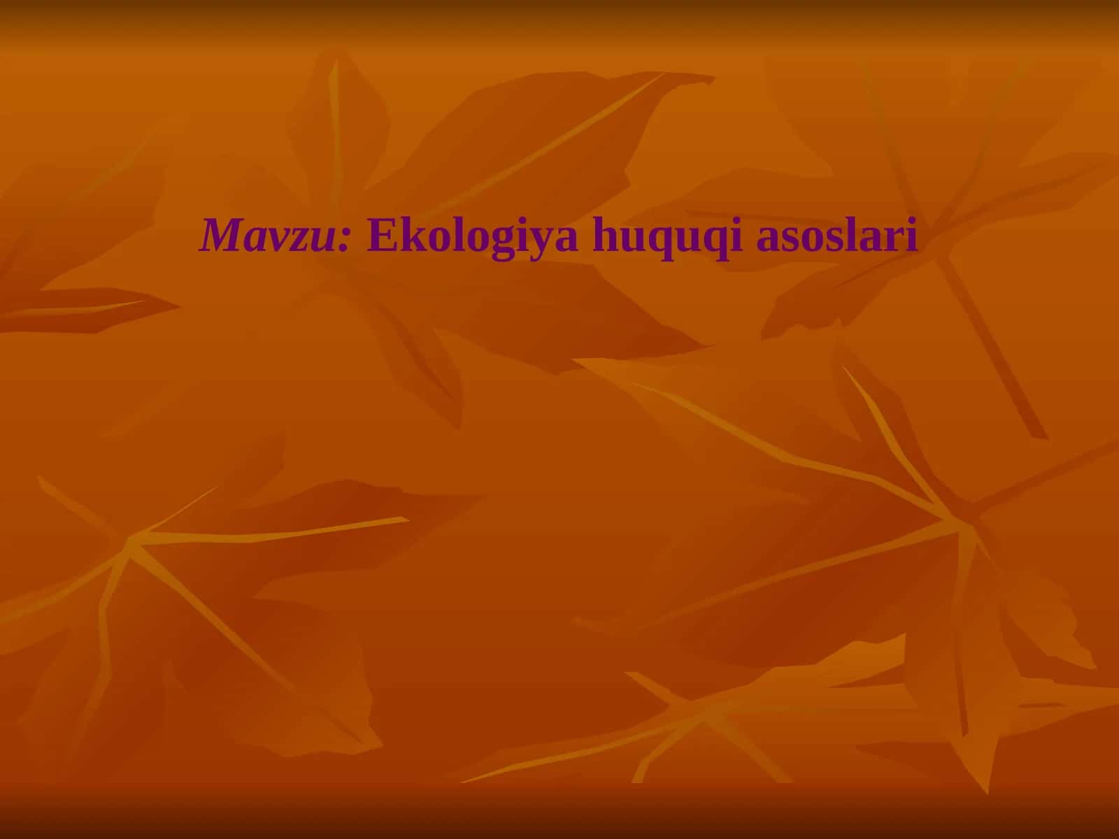Ekologiya huquqi asoslari 1