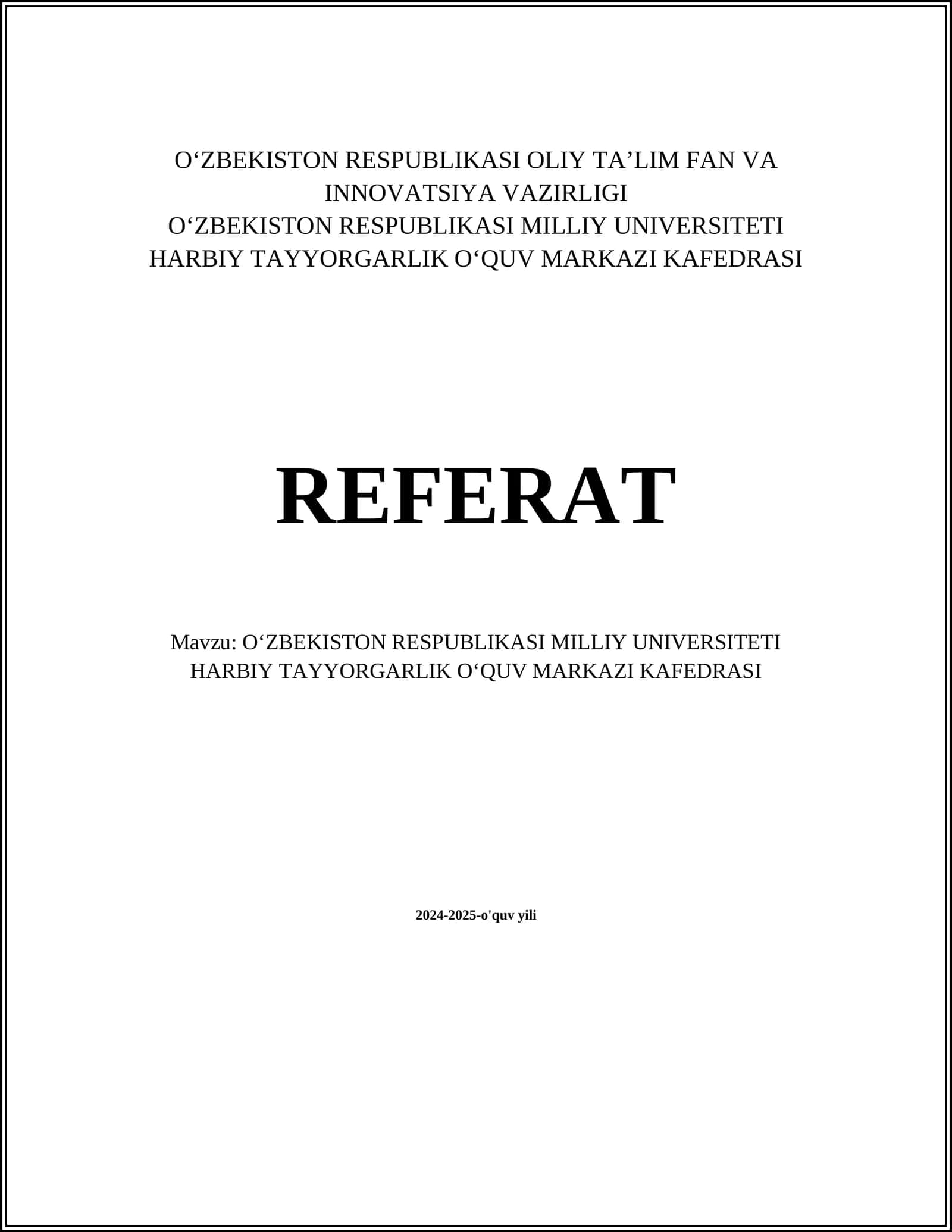 OʻZBEKISTON RESPUBLIKASI MILLIY UNIVERSITETI HARBIY TAYYORGARLIK OʻQUV MARKAZI KAFEDRASI 1