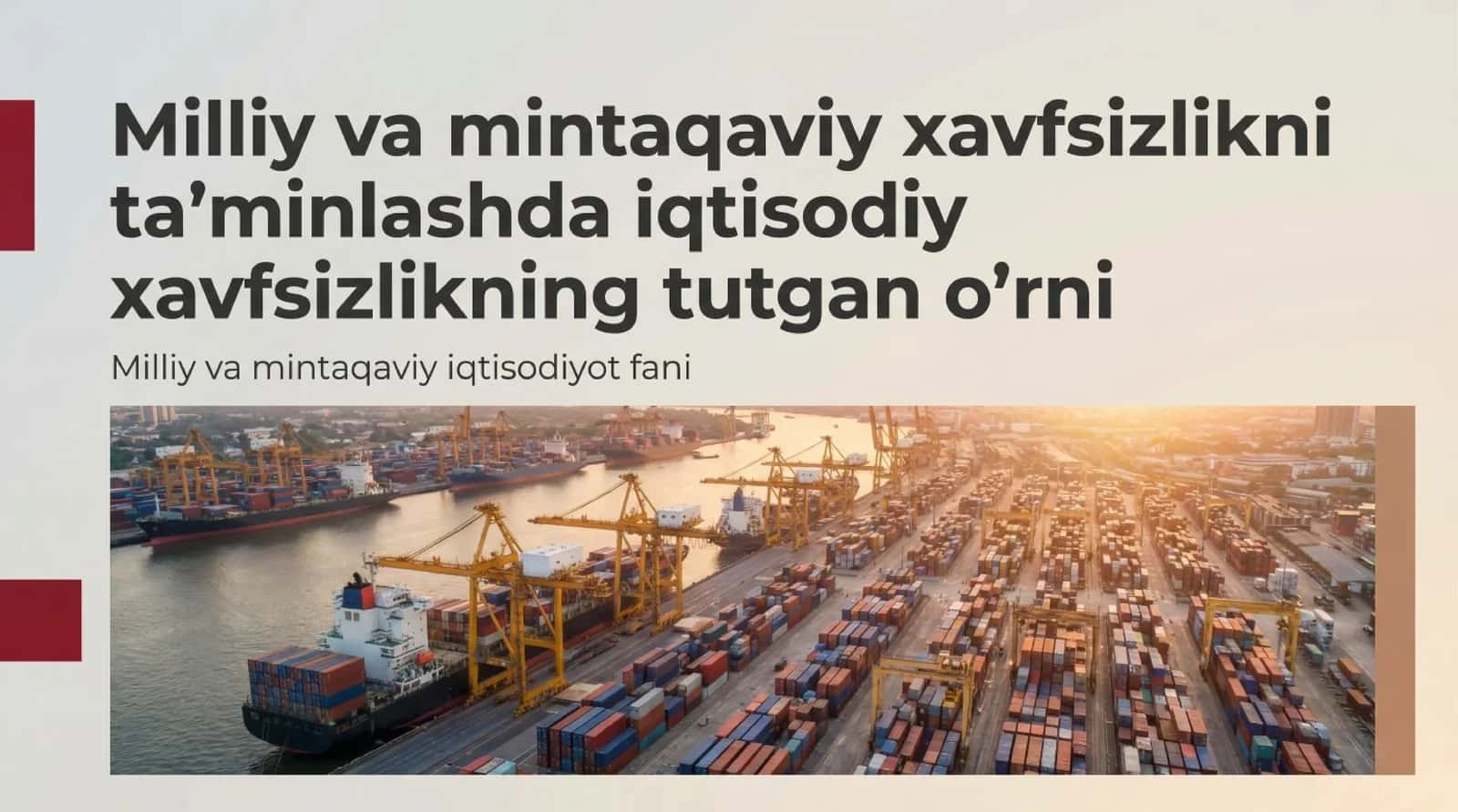 Milliy va mintaqaviy xavfsizlikni taʼminlashda iqtisodiy xavfsizlikning tutgan oʻrni 1