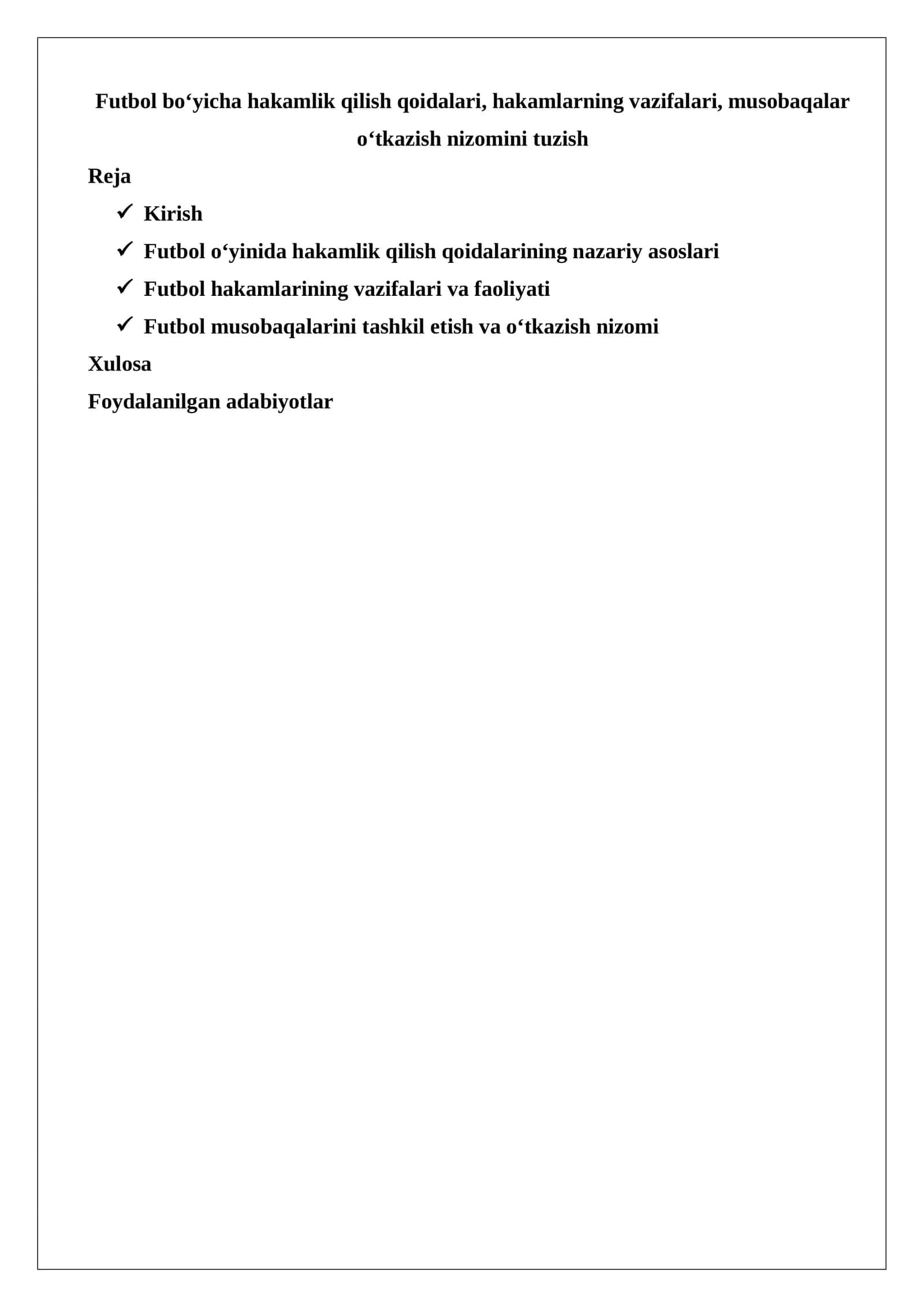 Futbol bo‘yicha hakamlik qilish qoidalari, hakamlarning vazifalari, musobaqalar o‘tkazish 1