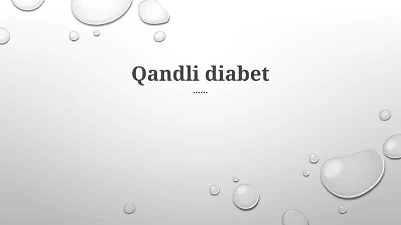 Qandli diabet 1