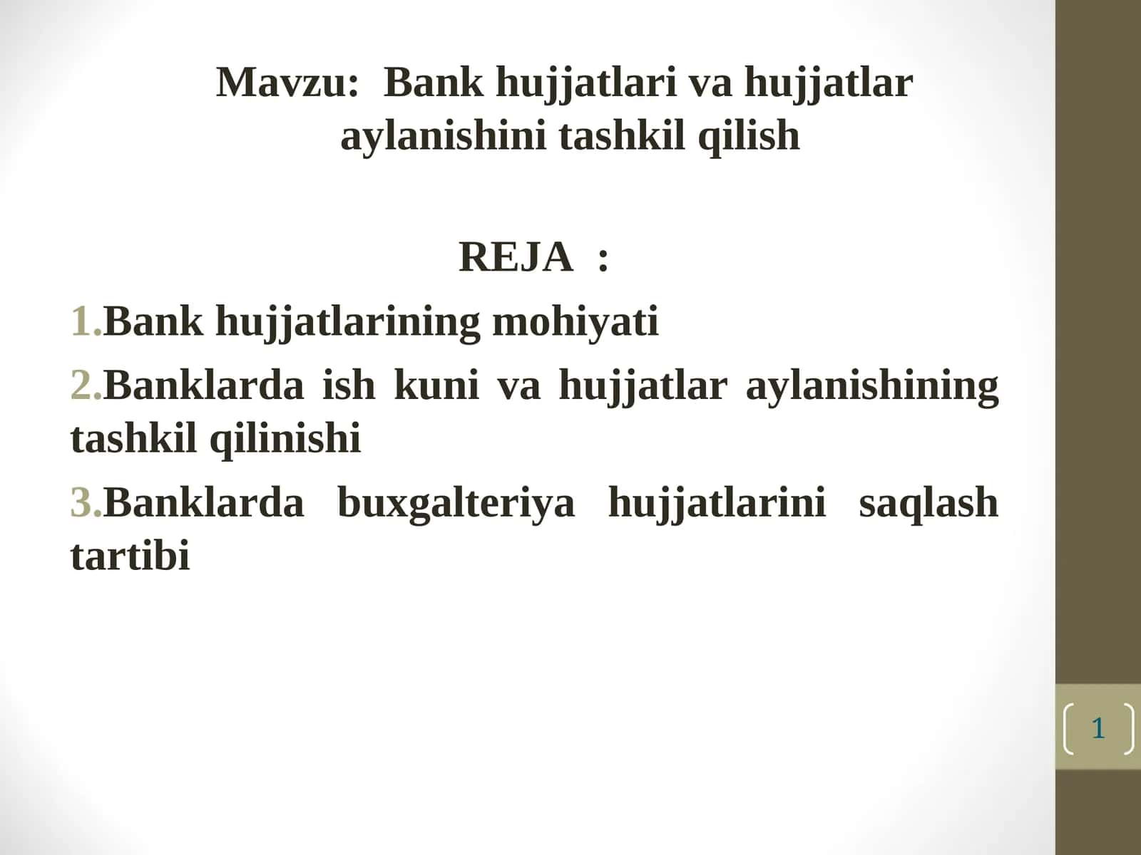 Bank hujjatlari va hujjatlar aylanishini tashkil qilish 1