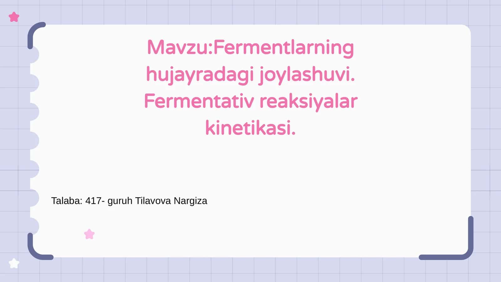 Fermentlarning hujayradagi joylashuvi. Fermentativ reaksiyalar kinetikasi 1