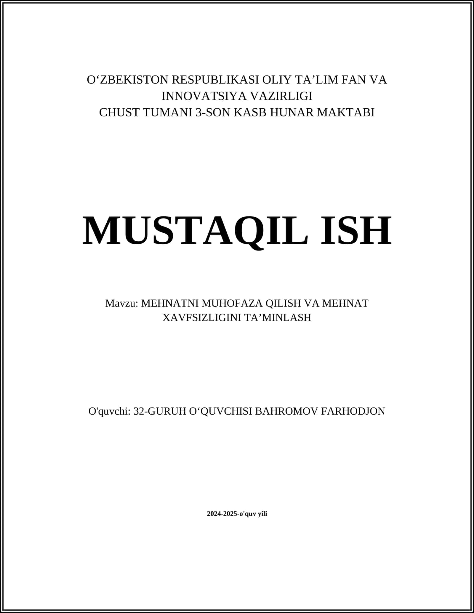 MEHNATNI MUHOFAZA QILISH VA MEHNAT XAVFSIZLIGINI TAʼMINLASH 1