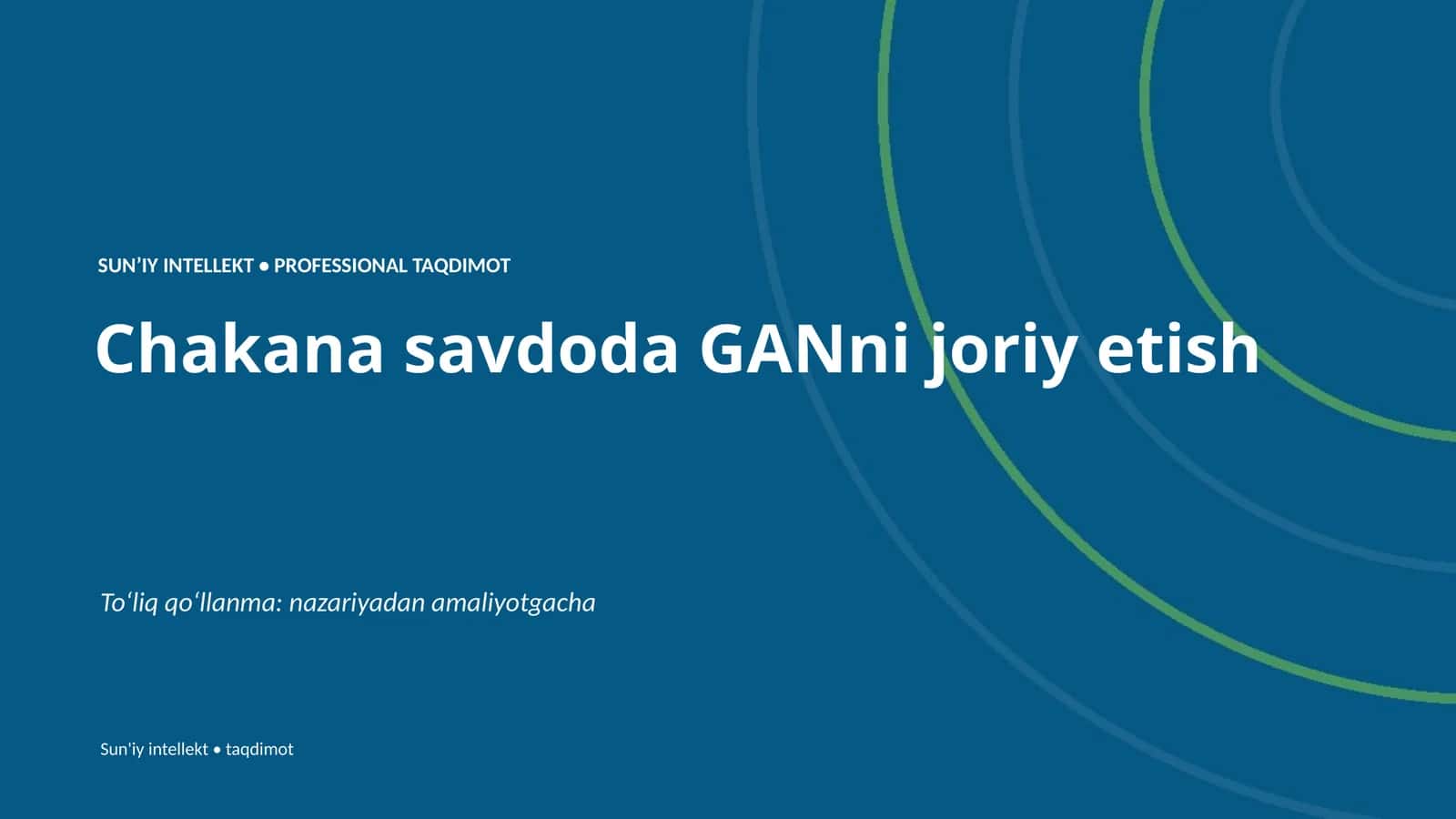 SUNʼIY INTELLEKT • PROFESSIONAL TAQDIMOT 1